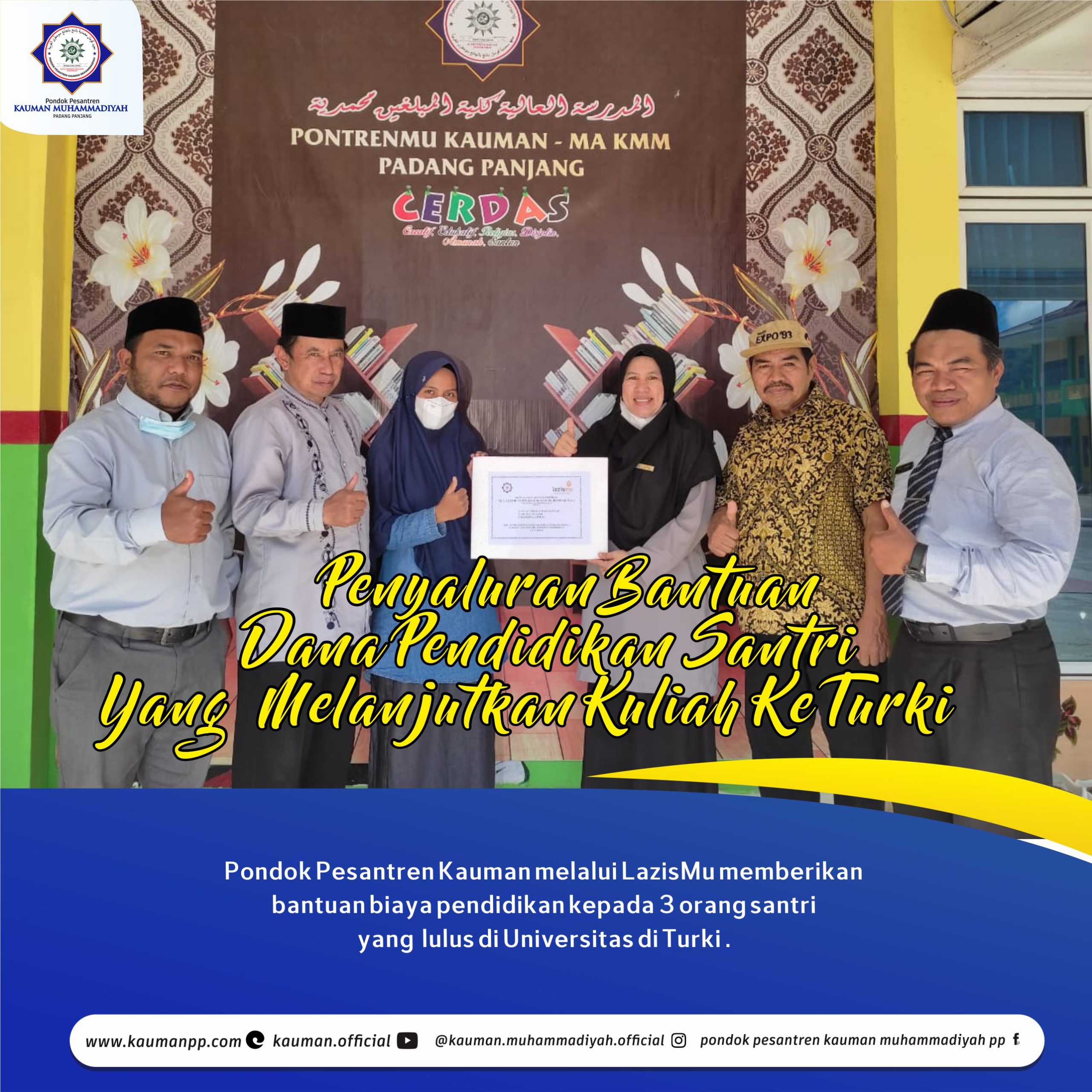 TIGA ORANG SANTRI MENERIMA PENYALURAN DANA PENDIDIKAN TINGGI KE TURKI DARI LAZISMU PONTREN KAUMAN PADANGPANJANG