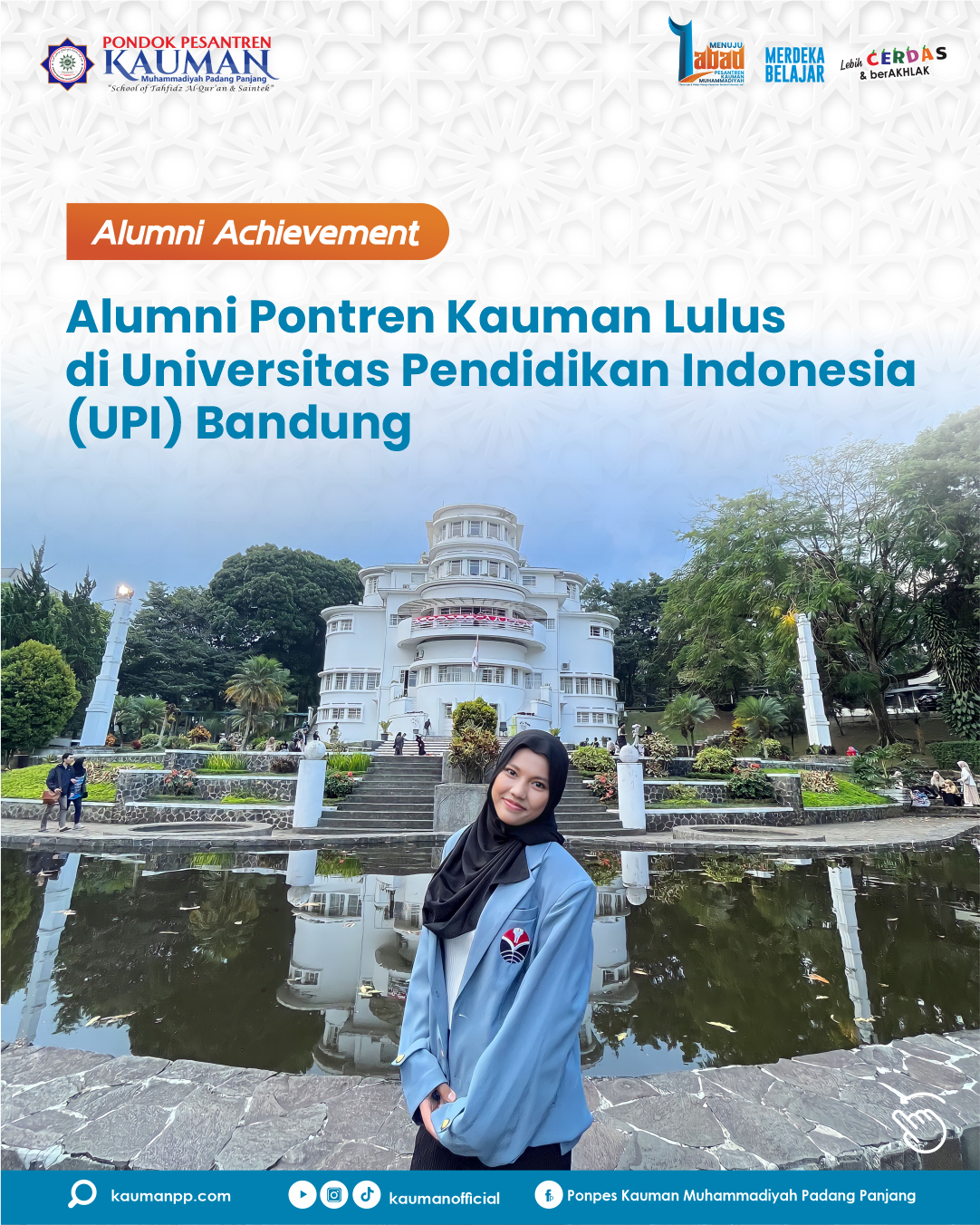 Alumni Pontren Kauman Lulus di Universitas Pendidikan Indonesia (UPI) Bandung